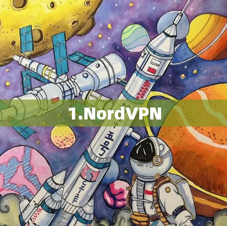 1.NordVPN 1.NordVPN